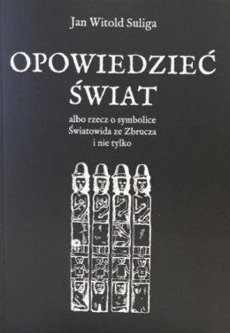 Opowiedzieć świat