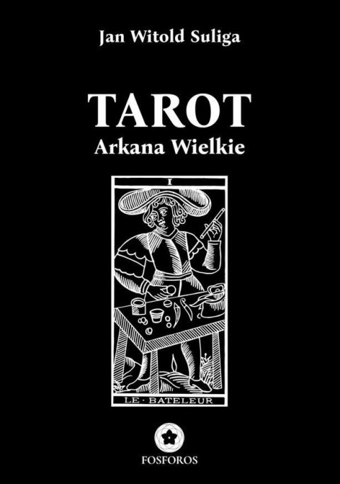 Tarot. Arkana Wielkie