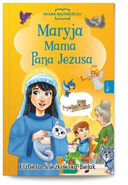 Maryja Mama Pana Jezusa