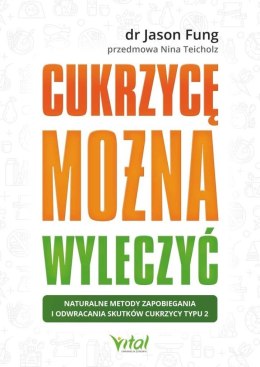 Cukrzycę można wyleczyć.. Naturalne metody...