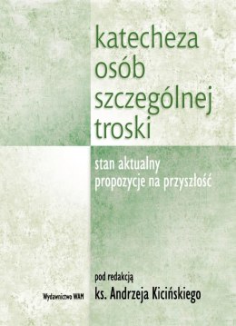 Katecheza osób szczególnej troski
