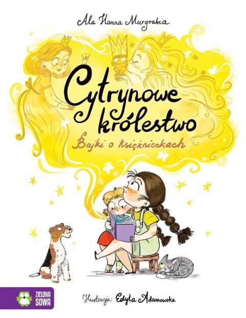 Cytrynowe królestwo. Bajki o księżniczkach