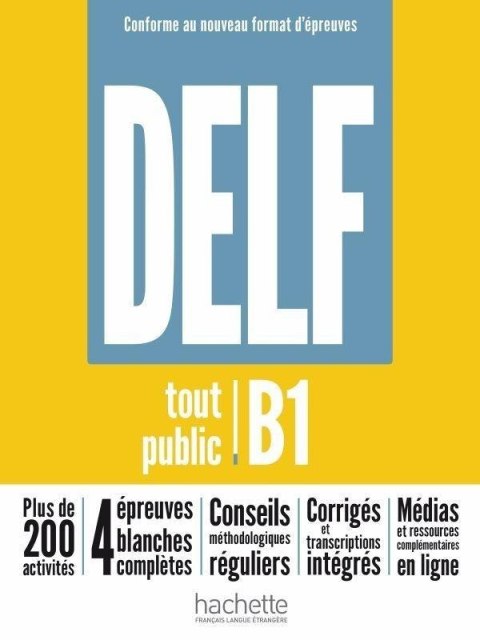 DELF Tout Public B1. Nouveau Format d'Epreuves