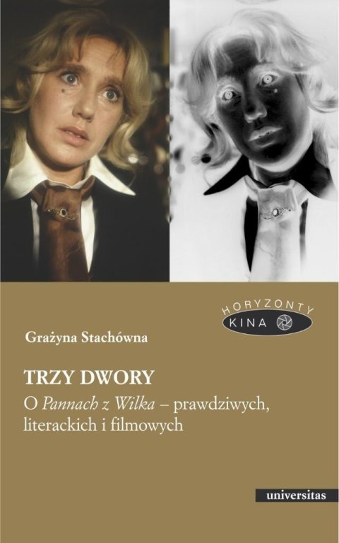 Trzy dwory. O Pannach z Wilka