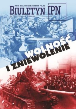 Biuletyn IPN nr 5/2025 Wolność i zniewolenie