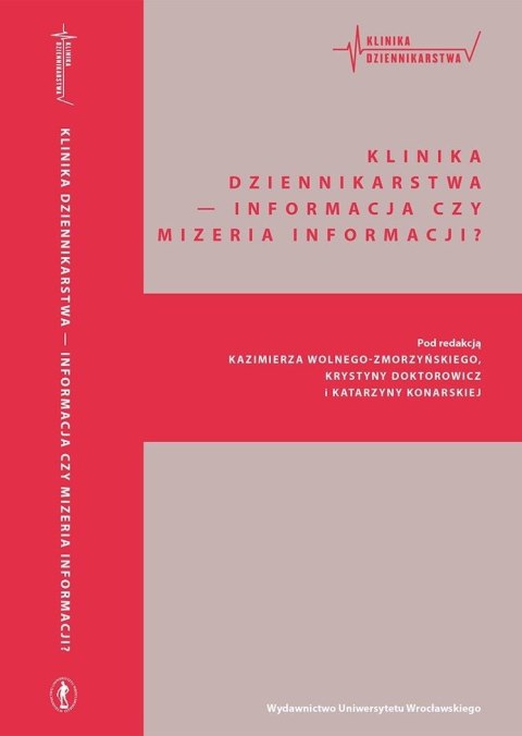 Klinika Dziennikarstwa 4 Informacja czy mizeria...