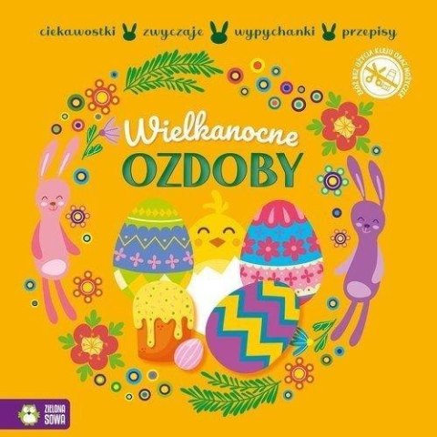 Wypychanki wielkanocne. Wielkanocne ozdoby