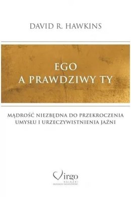 Ego a prawdziwy Ty