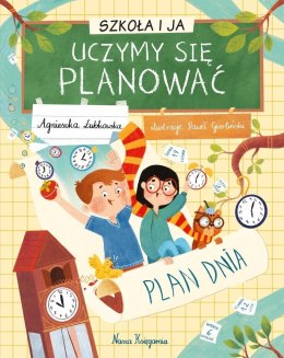 Szkoła i ja. Uczymy się planować