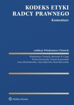 Kodeks etyki radcy prawnego. Komentarz