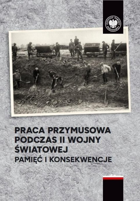Praca przymusowa podczas II wojny światowej