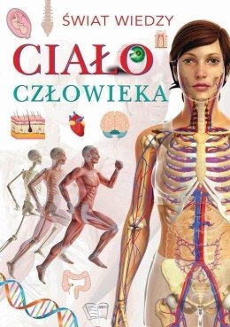 Świat wiedzy. Ciało