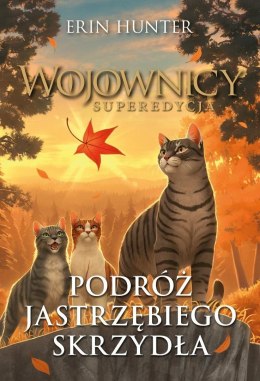 Wojownicy. Podróż Jastrzębiego Skrzydła