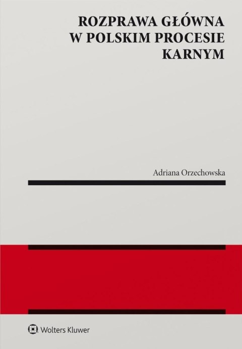 Rozprawa główna w polskim procesie karnym