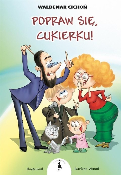 Kot Cukierek T.3 Popraw się, Cukierku! BR