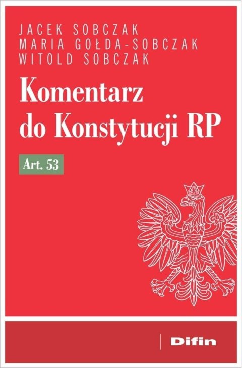 Komentarz do Konstytucji RP art. 53