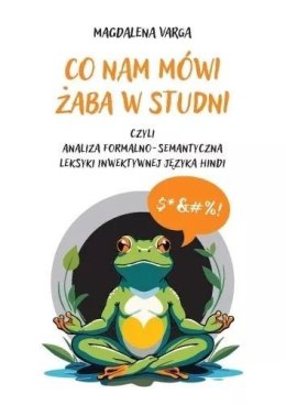 Co nam mówi żaba w studni