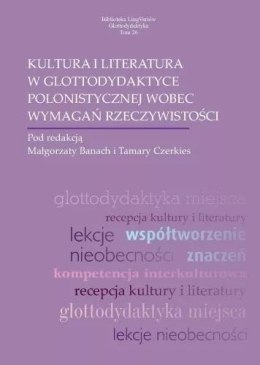 Kultura i literatura w glottodydaktyce polonist.