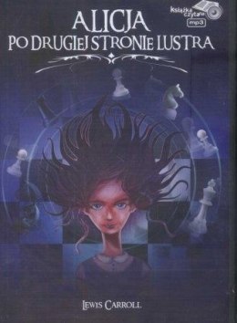 Alicja po drugiej stronie lustra - książka audio