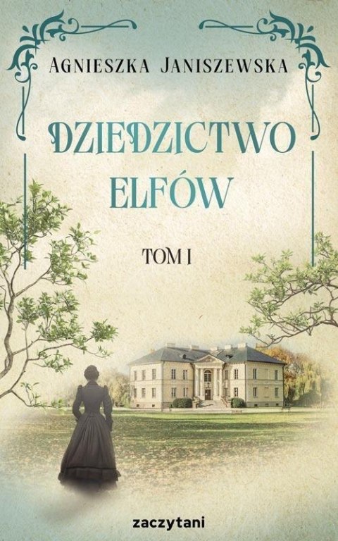 Dziedzictwo elfów T.1