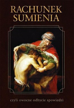 Rachunek sumienia czyli owocne odbycie spowiedzi