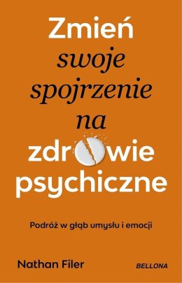 Zmień swoje spojrzenie na zdrowie psychiczne