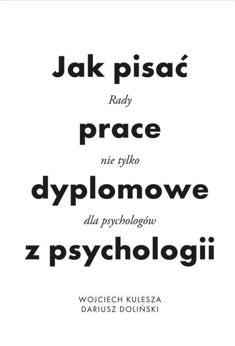 Jak pisać prace dyplomowe z psychologii