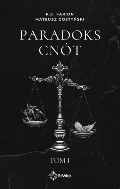 Paradoks Cnót T.1 (Wydanie specjalne)