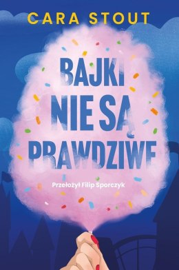 Bajki nie są prawdziwe