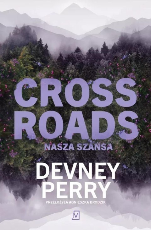Crossroads. Nasza szansa