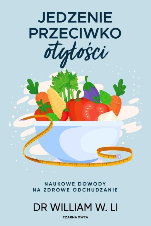 Jedzenie przeciwko otyłości