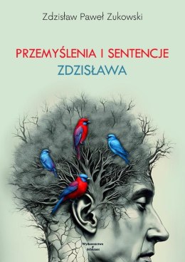 Przemyślenia i sentencje Zdzisława