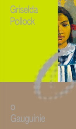 Miniatury o Sztuce T.3 O Gauguinie