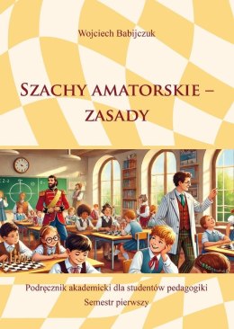 Szachy amatorskie - zasady