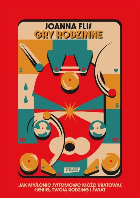 Gry rodzinne. Jak myślenie systemowe może...