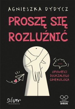 Proszę się rozluźnić. Opowieści dojrzałego...