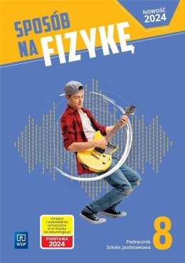 Fizyka SP 8 Sposób na fizykę podr.