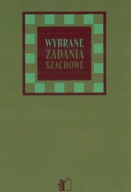 Wybrane zadania szachowe