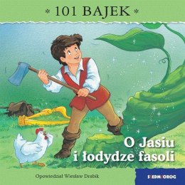 101 bajek. O Jasiu i łodydze fasoli