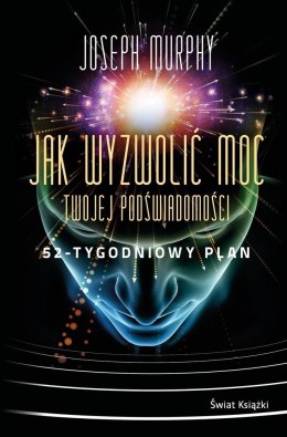 Jak wyzwolić moc twojej podświadomości BR