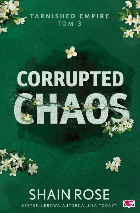 Tarnished Empire T.3 Corrupted Chaos