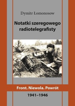Notatki szeregowego radiotelegrafisty