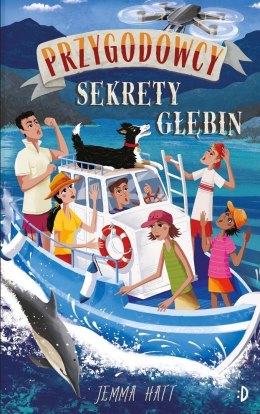 Przygodowcy T.6 Sekrety głębin