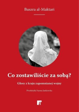Co zostawiliście za sobą?