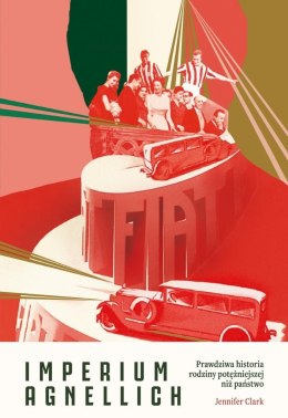 Imperium Agnellich. Prawdziwa historia rodziny...