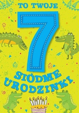 Karnet Urodzinowy Siódme urodzinki