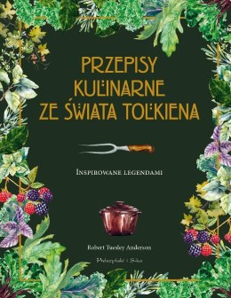 Przepisy kulinarne ze świata Tolkiena