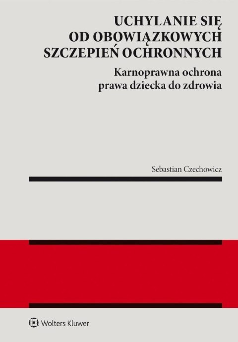 Uchylanie się od obowiązkowych szczepień...