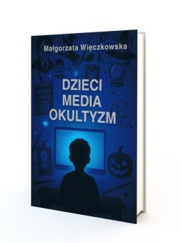 Dzieci, Media, Okultyzm