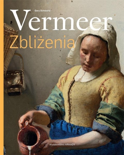 Zbliżenia.Vermeer